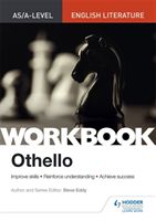 AS/A-level English Literature Workbook: Othello (Eddy Steve)(Paperback)