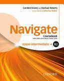 Navigate: B2 Upper-Intermediate: Coursebook with DVD and Oxford Online Skills Program - Your Direct Route to English Success(Mixed media product)