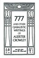 777 & Other Qabalistic Wrtings (Crowley Aleister (Aleister Crowley))(Paperback)