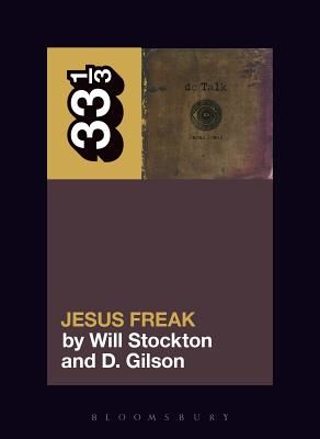 dc Talk's Jesus Freak (Stockton Will (Clemson University USA))(Paperback / softback)