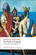 The Birth of Tragedy - Nietzsche Friedrich