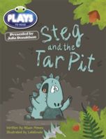 BC JD Plays Blue (KS1)/1B Steg and the Tar Pit (Hawes Alison)(Paperback / softback)