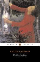 Shooting Party (Chekhov Anton Pavlovich)(Paperback)