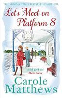 Let's Meet on Platform 8 (Matthews Carole)(Paperback)