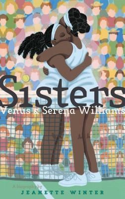 Sisters - Venus & Serena Williams (Winter Jeanette)(Pevná vazba)