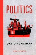 Politics: Ideas in Profile (Runciman David)(Paperback)