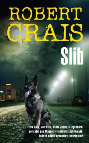 Slib - Robert Crais - e-kniha