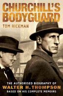 Churchill's Bodyguard (Hickman Tom)(Paperback)