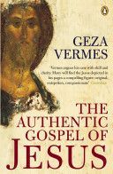 Authentic Gospel of Jesus (Vermes Geza)(Paperback)