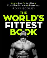 World's Fittest Book - The Sunday Times Bestseller (Edgley Ross)(Paperback)