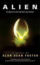 Alien: The Official Movie Novelization (Foster Alan Dean)(Paperback)