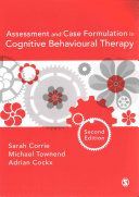 Assessment and Case Formulation in Cognitive Behavioural Therapy (Corrie Sarah)(Paperback)