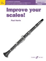 Improve your scales! Clarinet Grades 4-5 (Harris Paul)(Sheet music)