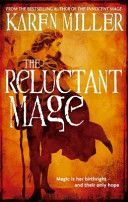 Reluctant Mage (Miller Karen)(Paperback)