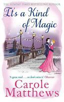 It's a Kind of Magic (Matthews Carole)(Paperback)