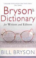 Bryson's Dictionary - For Writers and Editors (Bryson Bill)(Paperback)