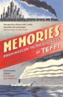 Memories - From Moscow to the Black Sea (Teffi)(Paperback)