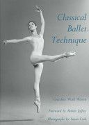 Classical Ballet Technique (Warren Gretchen Ward)(Paperback)