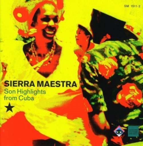 Sierra Maestra-son Highlights-from Cuba (Sierra Maestra) (CD / Album)