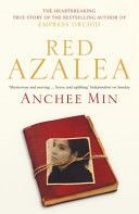 Red Azalea (Min Anchee)(Paperback)
