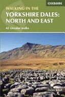Walking in the Yorkshire Dales: North and East - Howgills, Mallerstang, Swaledale, Wensleydale, Coverdale and Nidderdale (Kelsall Dennis)(Paperback)