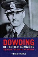 Dowding of Fighter Command (Orange Vincent)(Paperback)