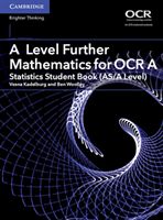 A Level Further Mathematics for OCR A Statistics Student Book (AS/A Level) (Kadelburg Vesna)(Paperback)