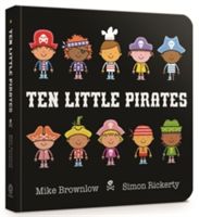 Ten Little Pirates - Board Book (Brownlow Mike)(Board book)