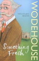 Something Fresh - (Blandings Castle) (Wodehouse P. G.)(Paperback)