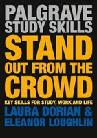 Stand Out from the Crowd - Key Skills for Study, Work and Life (Loughlin Eleanor)(Paperback / softback)