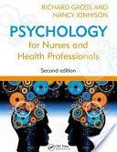 Psychology for Nurses and Health Professionals (Gross Richard)(Paperback)