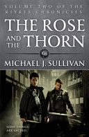 Rose and the Thorn (Sullivan Michael J.)(Paperback)