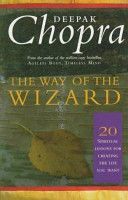 Way of the Wizard - 20 Lessons for Living a Magical Life (Chopra Deepak M.D.)(Paperback)