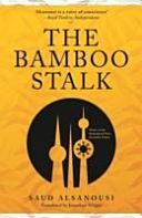 Bamboo Stalk (Alsanousi Saud)(Paperback)