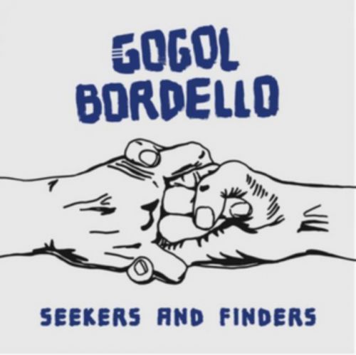 Seekers and Finders (Gogol Bordello) (CD / Album)