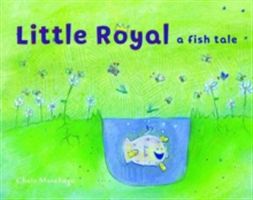 Little Royal - A Fish Tale (Manchego Chelo)(Pevná vazba)