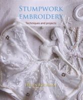 Stumpwork Embroidery - Techniques and Projects (Richman Helen)(Paperback)