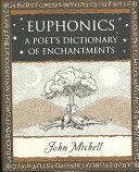 Euphonics - A Poet's Dictionary of Sounds (Michell John)(Paperback)