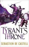 Tyrant's Throne - The Greatcoats Book 4 (Castell Sebastien de)(Paperback)
