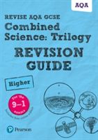 Revise AQA GCSE Combined Science: Trilogy Higher Revision Guide - (with free online edition) (Lowrie Pauline)(Mixed media product)