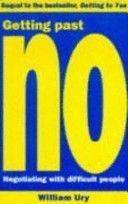 Getting Past No - Negotiating with Difficult People (Fisher Roger)(Paperback)