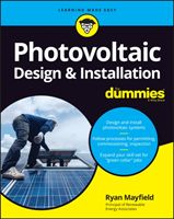 Photovoltaic Design and Installation For Dummies (Mayfield Ryan)(Paperback / softback)