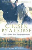 Chosen by a Horse (Richards Susan)(Paperback)