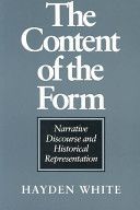 Content of the Form - Narrative Discourse and Historical Representation (White Hayden V.)(Paperback)