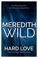 Hard Love (Wild Meredith)(Paperback)