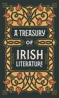 Treasury of Irish Literature (Barnes & Noble Omnibus Leatherbound Classics) (.. Various Authors)(Leather / fine binding)