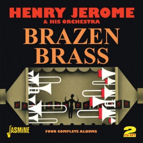 Brazen Brass (Henry Jerome & His Orchestra) (CD / Album)
