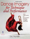 Dance Imagery for Technique and Performance (Franklin Eric)(Paperback)
