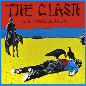 Give 'Em Enough Rope (The Clash) (Vinyl / 12