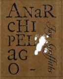 Anarchipelago - A Short Story (Griffiths Jay)(Paperback)